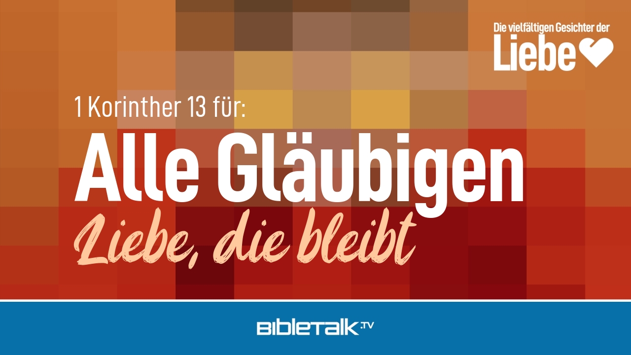 Liebe, die bleibt