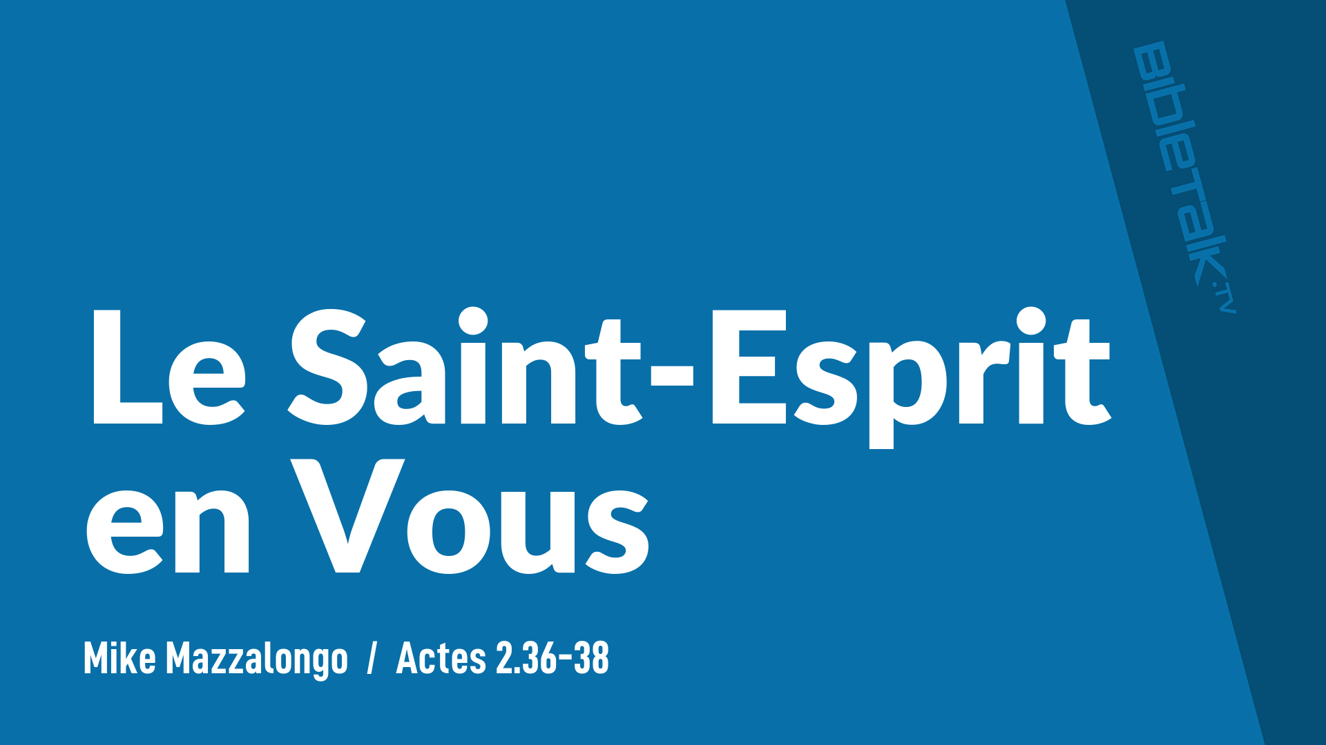 Le Saint-Esprit en Vous