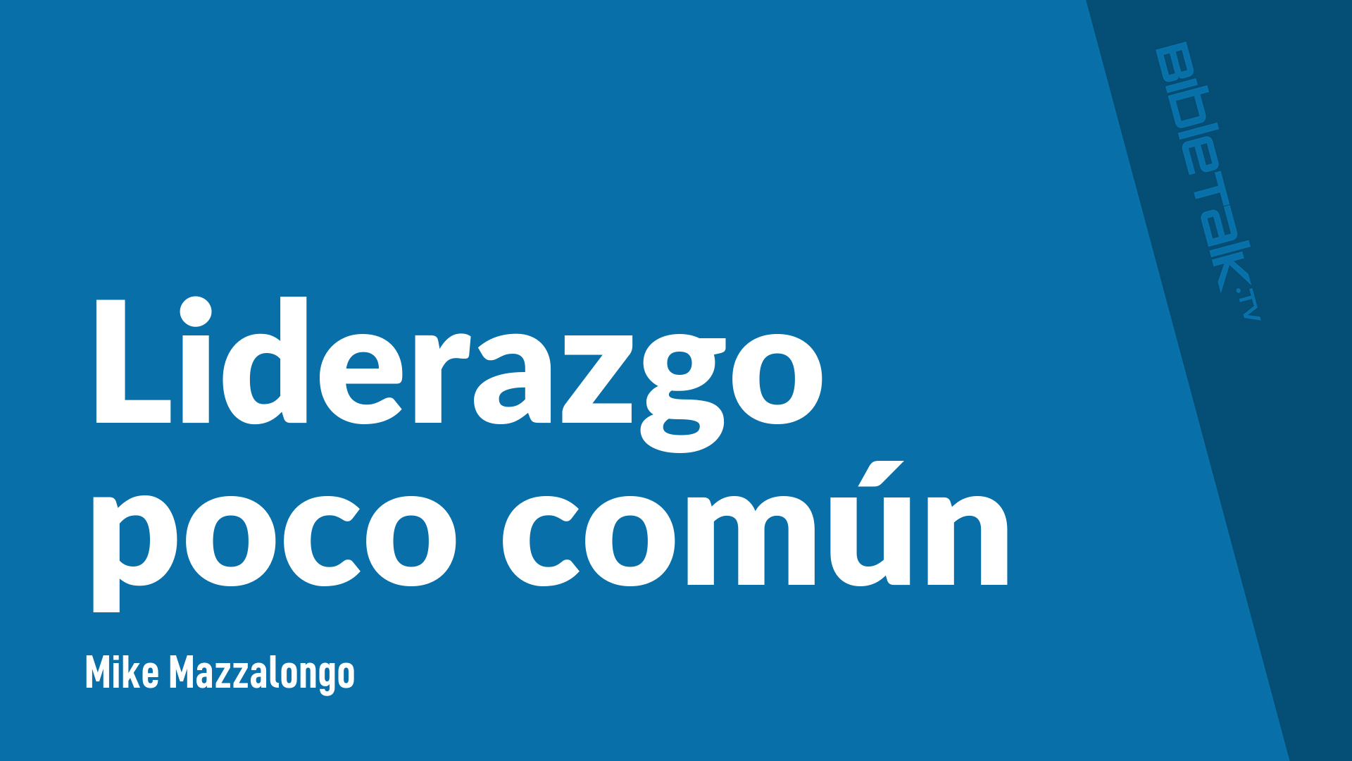 Liderazgo poco común