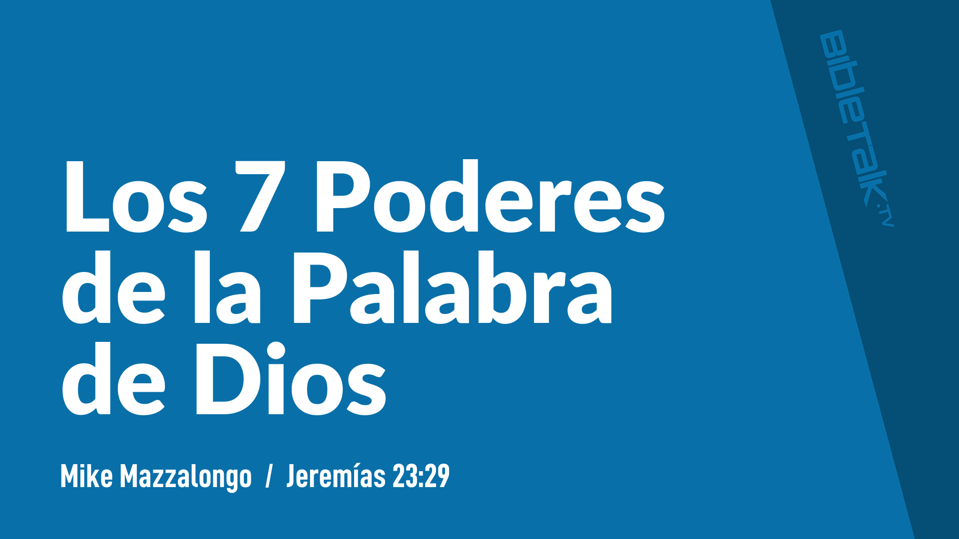 Los 7 Poderes de la Palabra de Dios