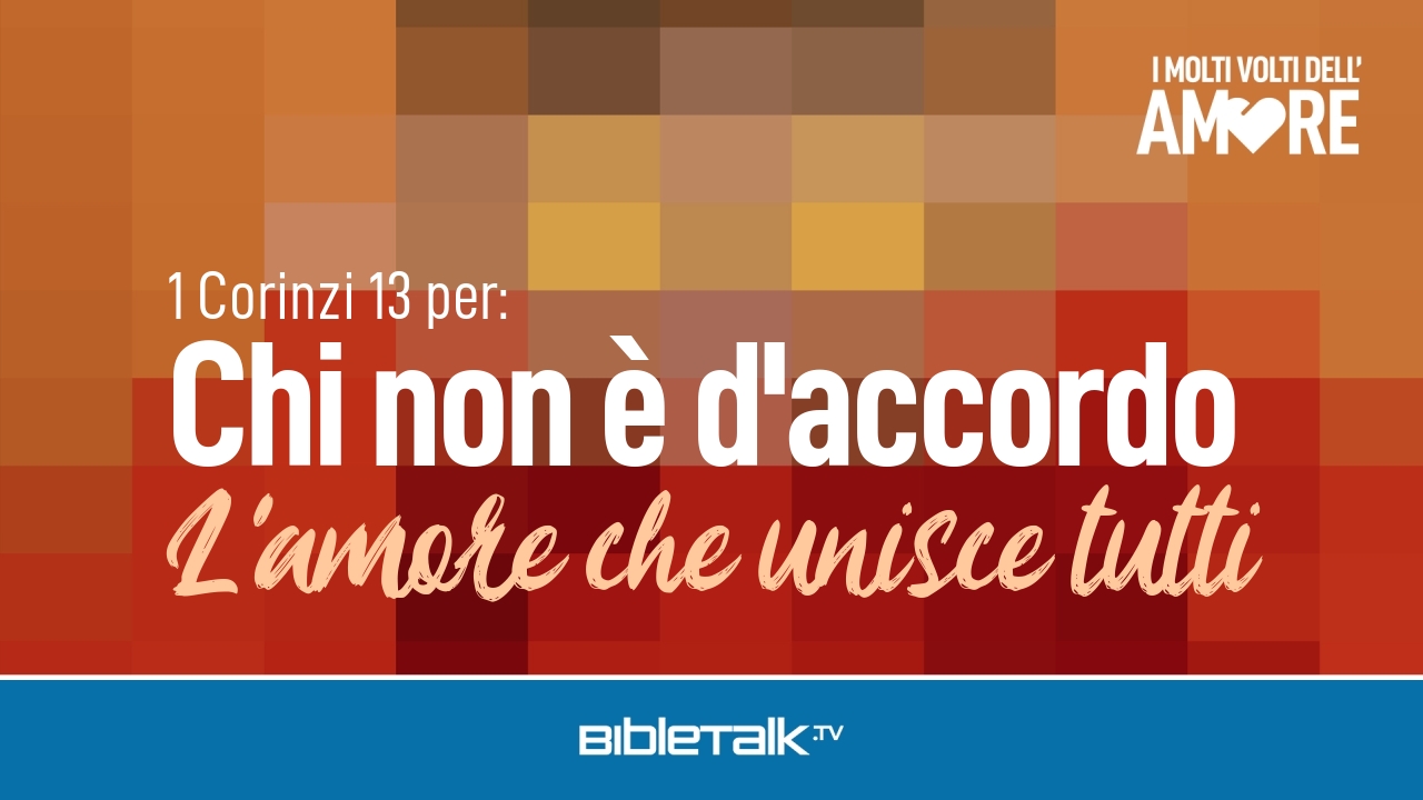 L'amore che unisce tutti