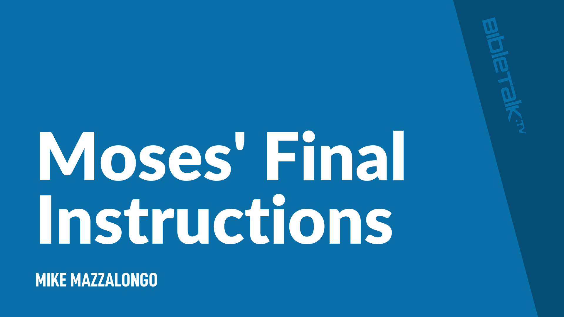 Moses' Final Instructions