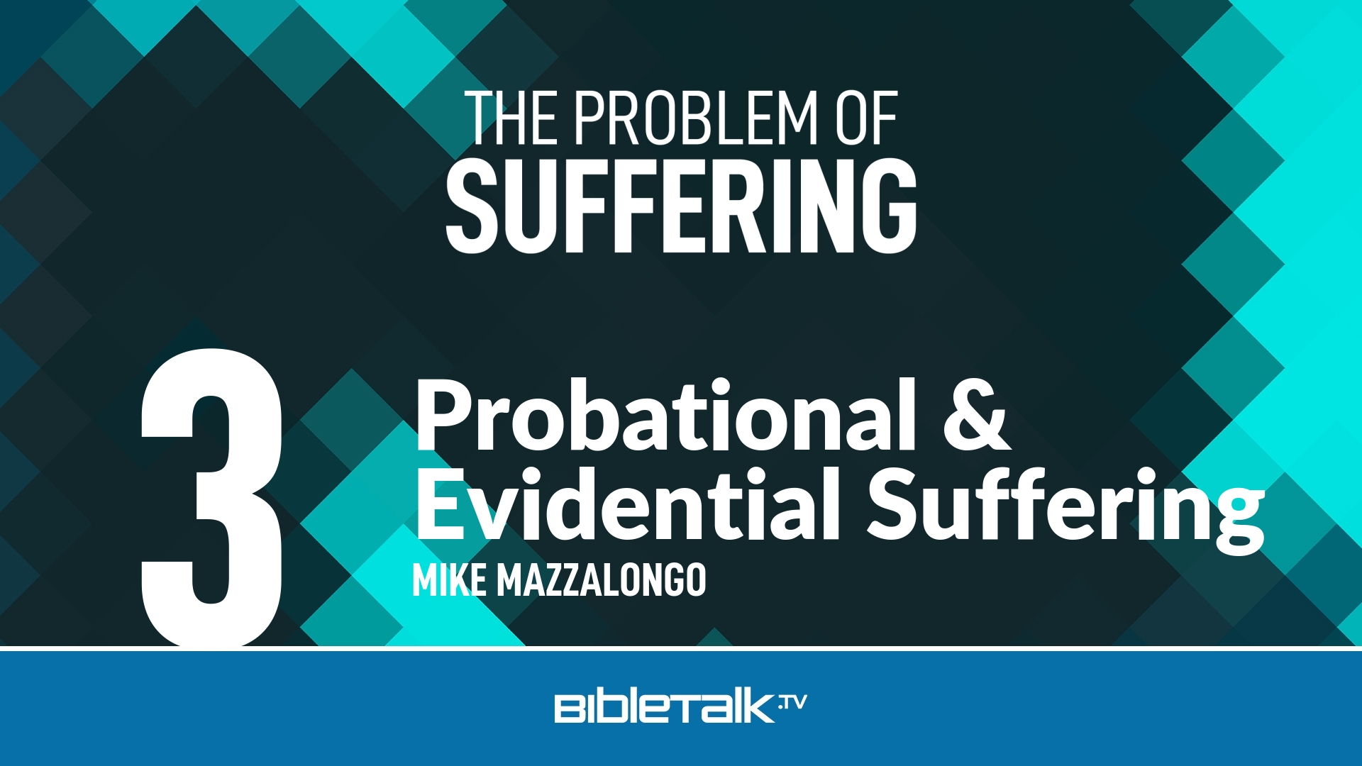 Probational & Evidential Suffering